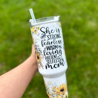 She Is Mom Sunflower - 40oz Tumbler