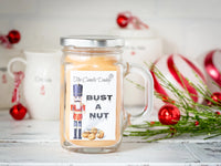 Bust A Nut 10.5oz Mason Jar Candle
