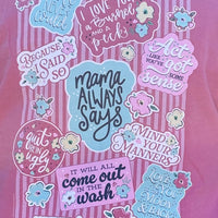 Mama Says Decals Tee