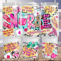 Nurse Quotes 40oz Tumbler