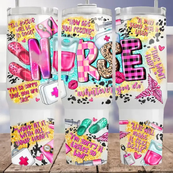 Nurse Quotes 40oz Tumbler