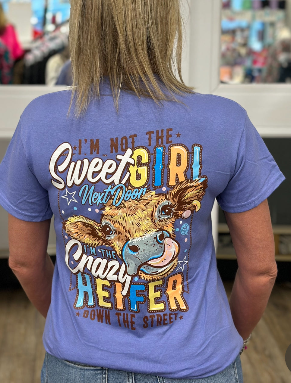 Sweet Crazy Heifer Tee