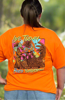 Live Today Fried Tomorrow Tee
