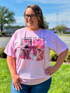 Breast Cancer Awareness Tee
In october we wear pink 
