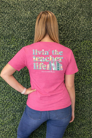 Livin' the Teacher Life Tee