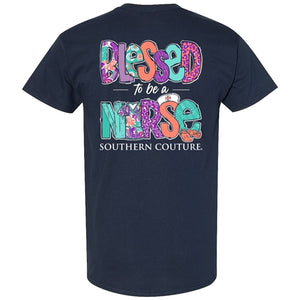 Blessed to Be A Nurse Tee